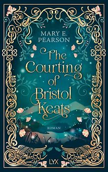 The Courting of Bristol Keats