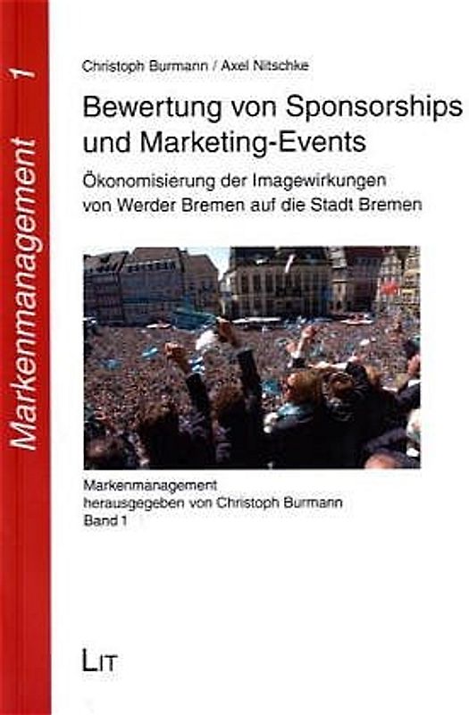 Bewertung von Sponsorships und Marketing-Events