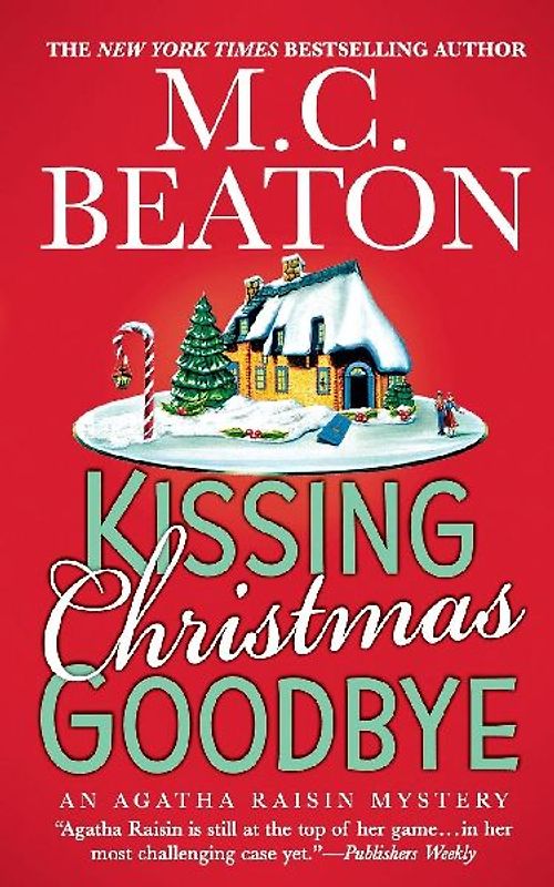 Kissing Christmas Goodbye