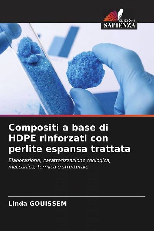 Compositi a base di HDPE rinforzati con perlite espansa trattata