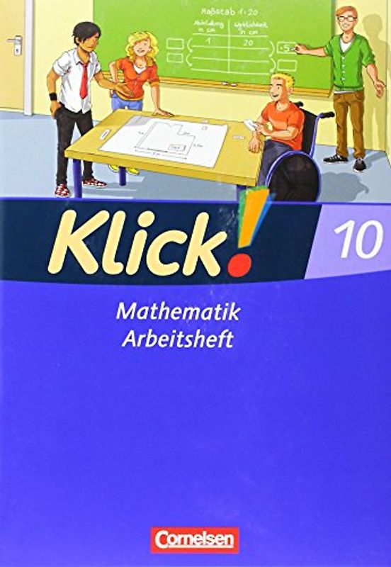 Klick! Mathematik - Mittel-/Oberstufe - Ausgabe 2009 - 10. Schuljahr