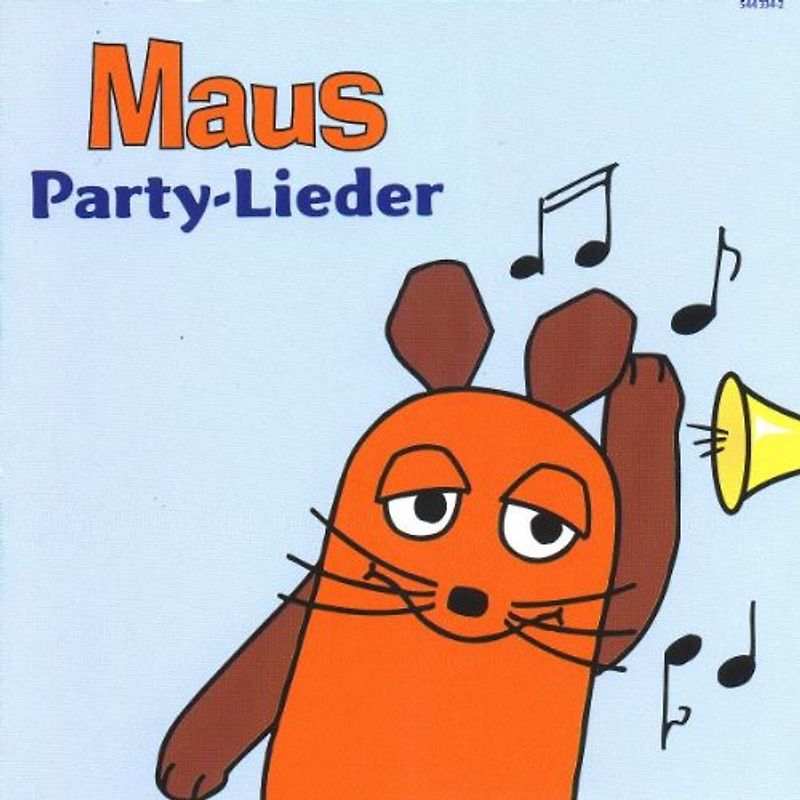 die Maus - Maus-Party-Lieder