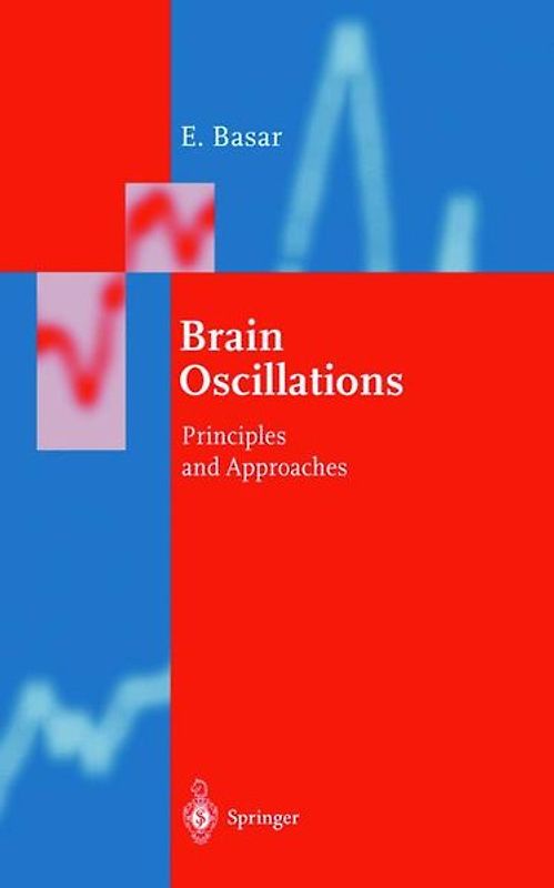 Brain Function and Oscillations