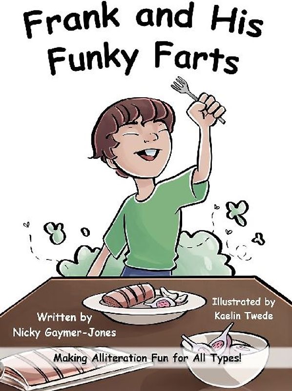 Frank's Funky Farts