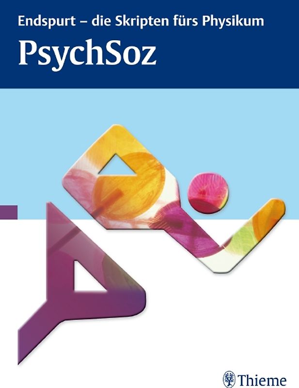 Endspurt - die Skripten fürs Physikum: PsychSoz