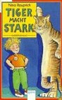 Tiger macht stark