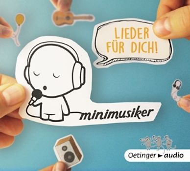 Minimusiker - Minimusiker,Lieder für dich!