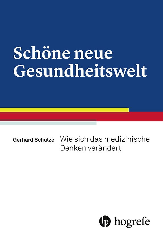 Schöne neue Gesundheitswelt
