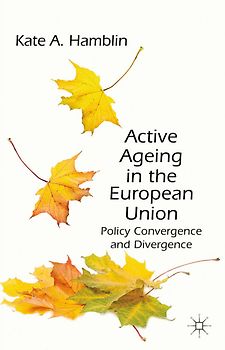Active Ageing in the European Union