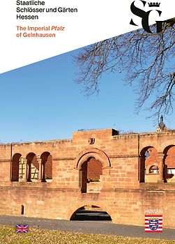 The Imperial Pfalz of Gelnhausen