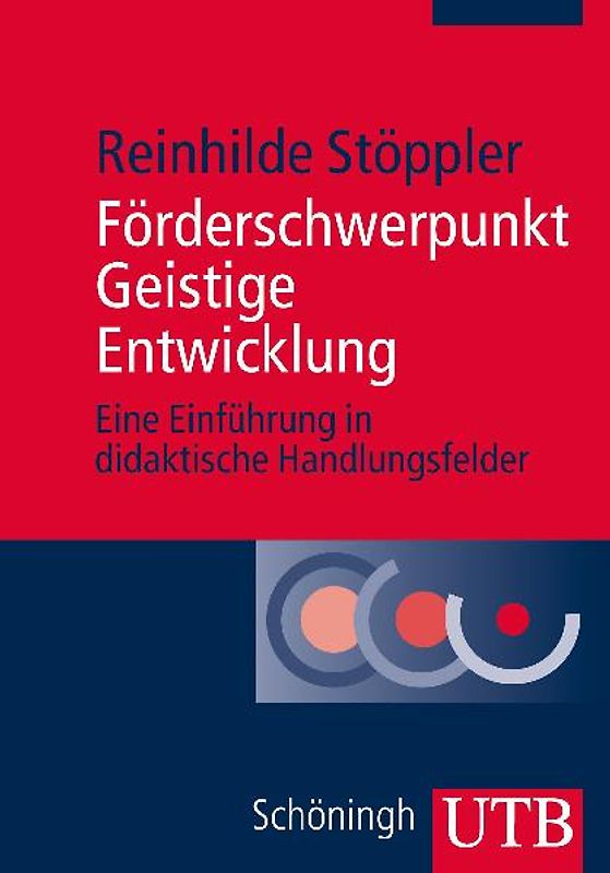 Förderschwerpunkt Geistige Entwicklung