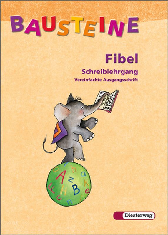 BAUSTEINE Fibel / BAUSTEINE Fibel - Ausgabe 2003. Ausgabe 2003 / Schreiblehrgang VA