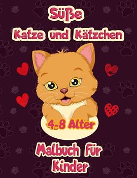Süße Katze und Kätzche Malbuch für Kinder 4-8 Alter: Kätzchen & Einhorn-Katzen Caticorn / Das wunderschöne Katzen-Malbuch für Kinder ab 4-8 Jahren zum Ausmalen und Entspannen