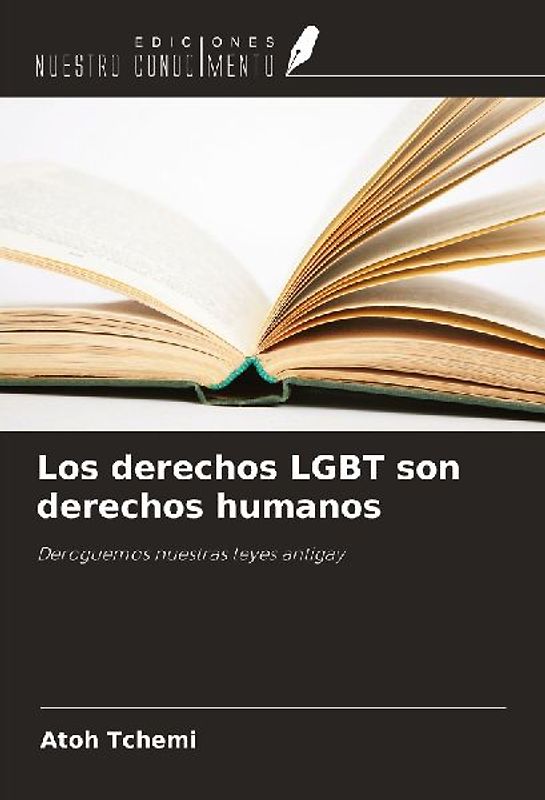 Los derechos LGBT son derechos humanos