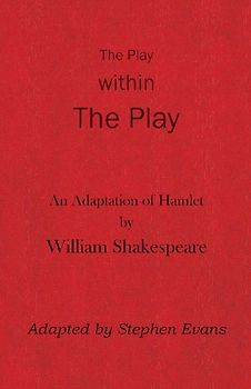 The Play within the Play