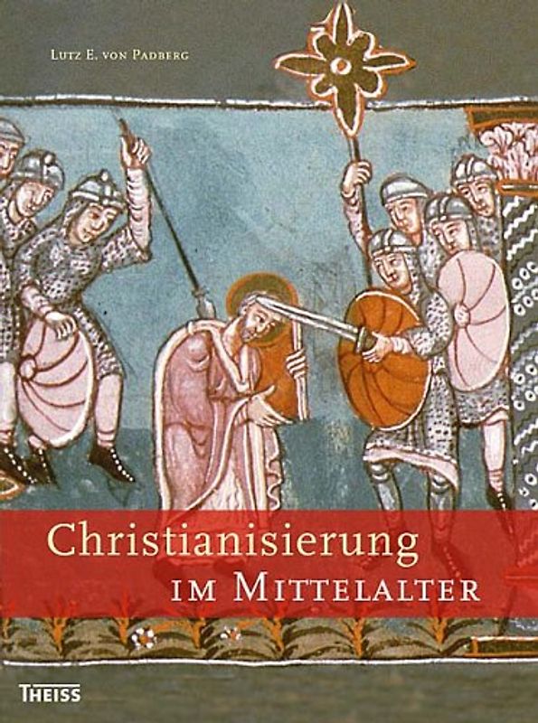 Christianisierung im Mittelalter