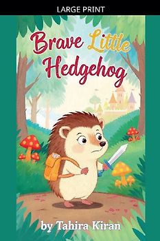 Brave Little Hedgehog