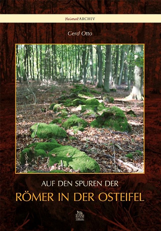 Auf den Spuren der Römer in der Osteifel