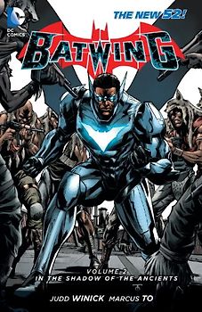 The New 52: Batwing: Vol. 2 - In the Shadow of the Ancients - Judd Winick [Softcover]