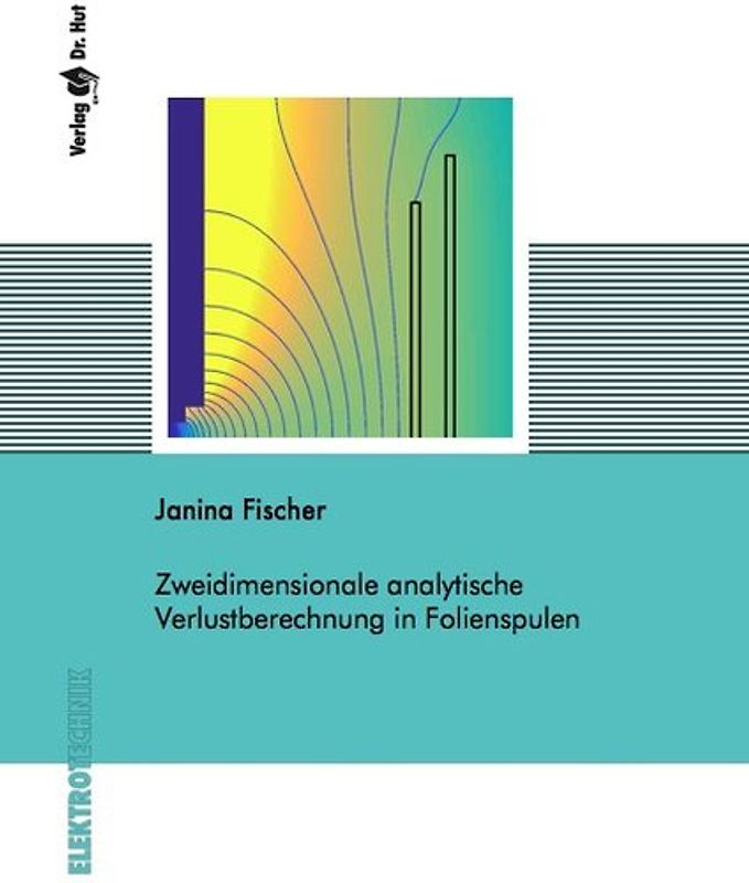 Zweidimensionale analytische Verlustberechnung in Folienspulen