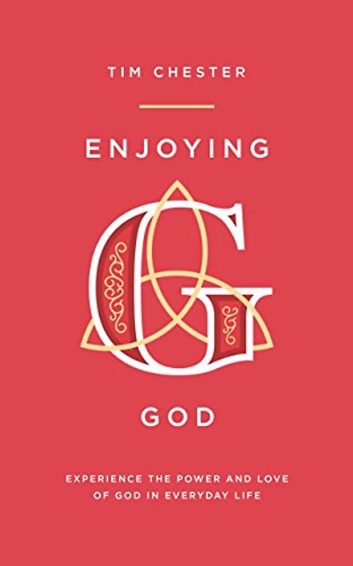 Enjoying God