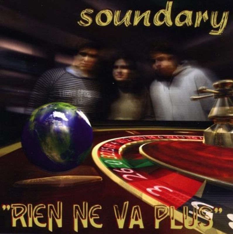 Soundary - Rien Ne Va Plus