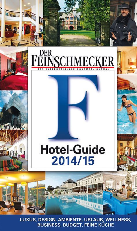 DER FEINSCHMECKER Hotel Guide 2014/2015
