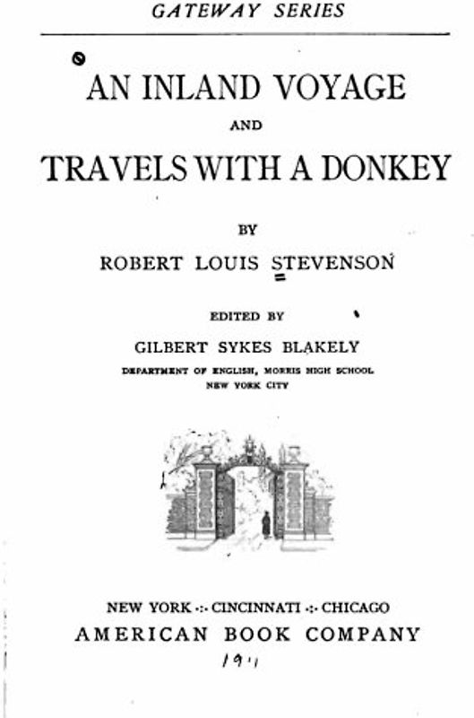 An inland voyage and Travels with a donkey