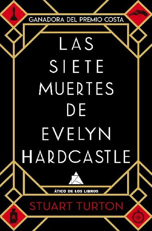 Siete Muertes de Evelyn Hardcastle, Las