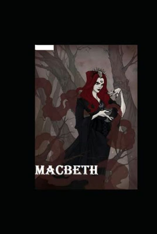 Macbeth by William Shakespeare illustrated