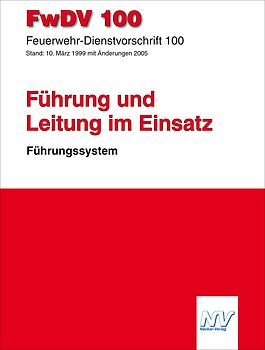 Feuerwehr-Dienstvorschrift 100 (FwDV 100)