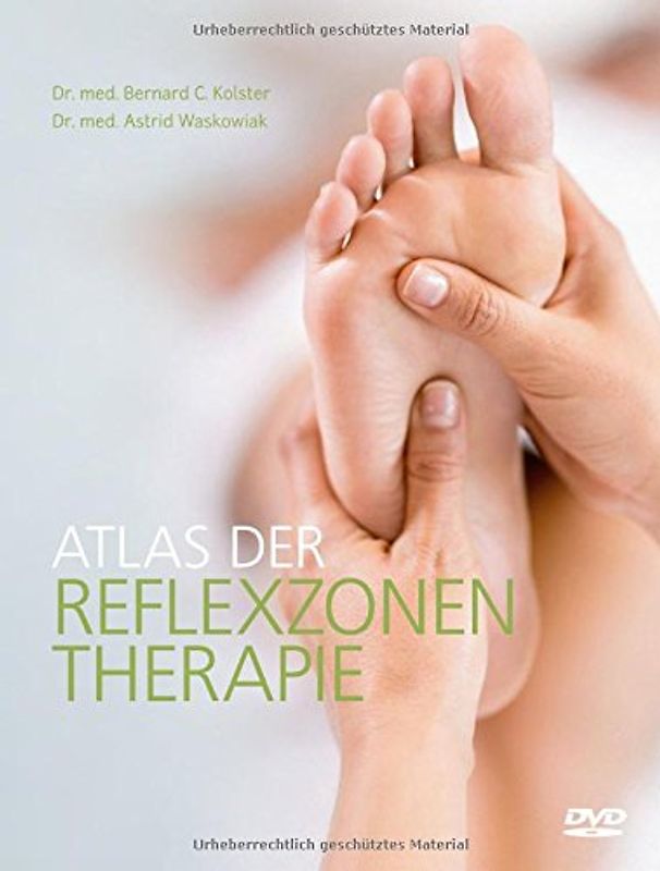 Atlas der Reflexzonentherapie