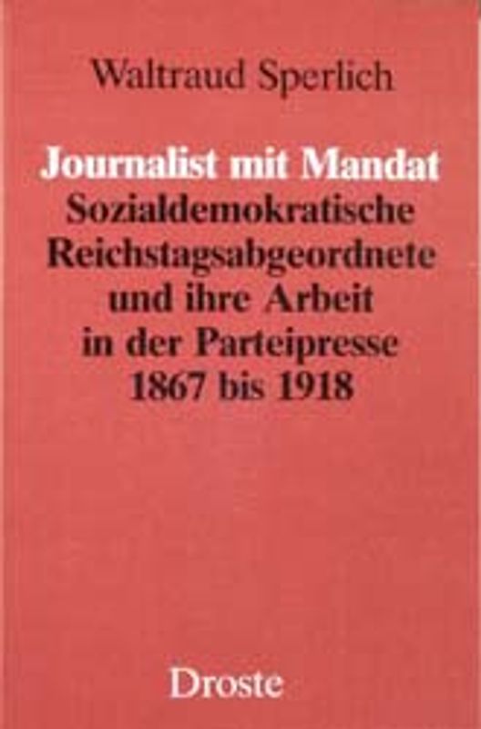 Journalist mit Mandat