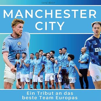 Ein Tribut an Man City