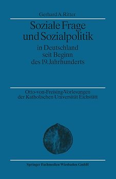 Soziale Frage und Sozialpolitik in Deutschland seit Beginn des 19. Jahrhunderts