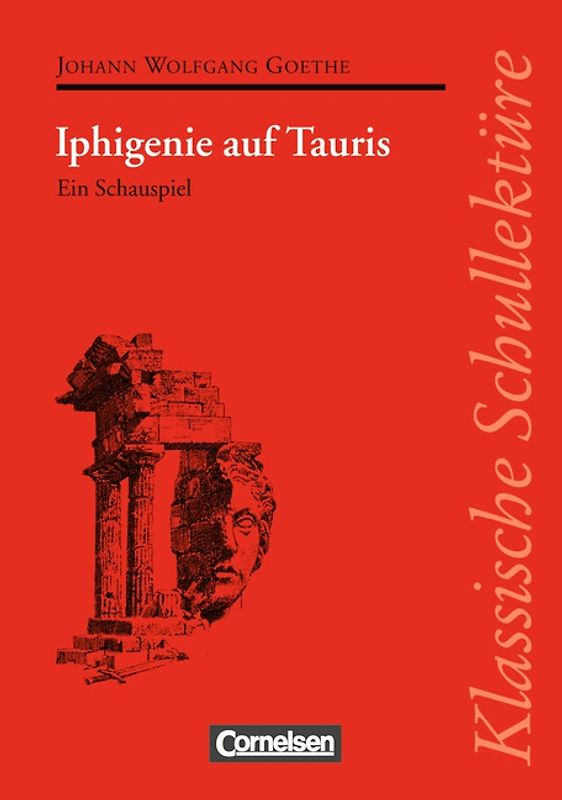 Klassische Schullektüre / Iphigenie auf Tauris