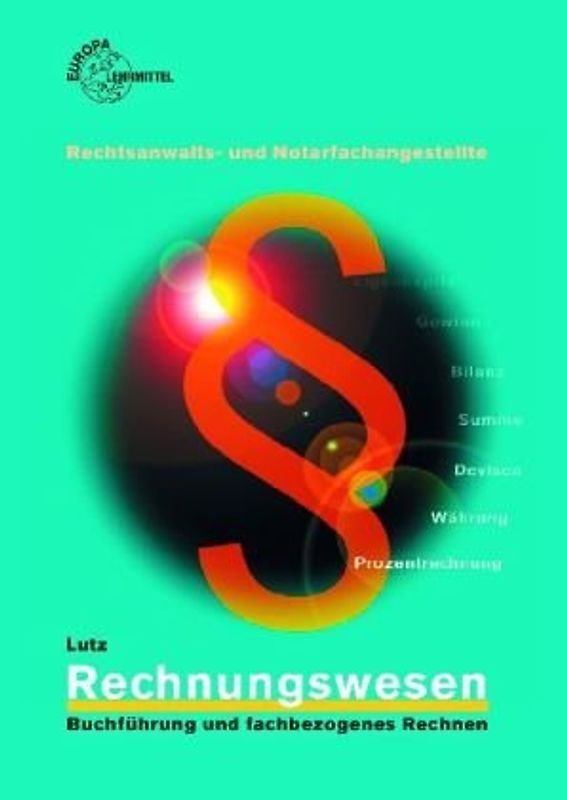 Rechnungswesen Rechtsanwalts- und Notarfachangestellte