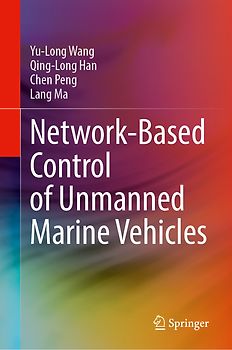 Network-Based Control of Unmanned Marine Vehicles