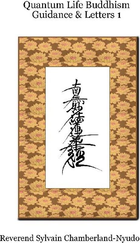 Quantum Life Buddhism Guidance & Letters