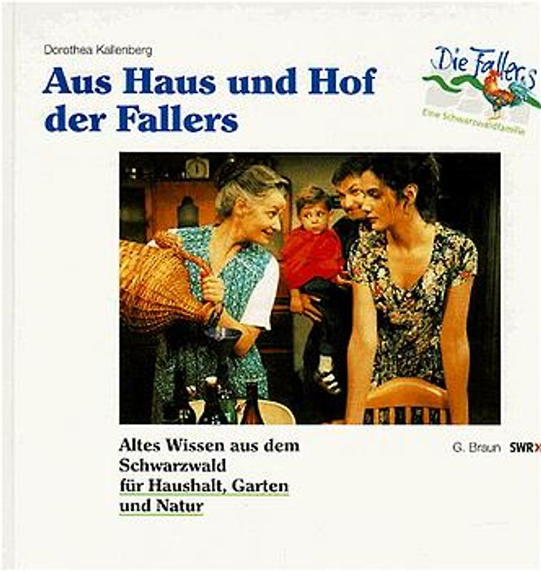 Aus Haus und Hof der Fallers