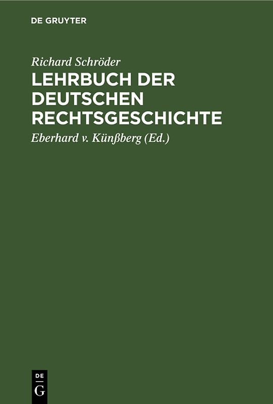 Lehrbuch der deutschen Rechtsgeschichte