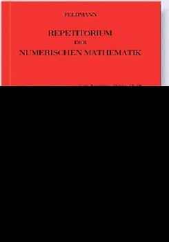 Repetitorium der Numerischen Mathematik