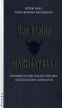 Der kleine Machiavelli