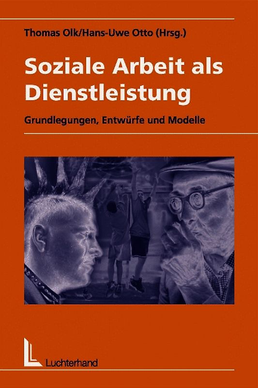 Soziale Arbeit als Dienstleistung