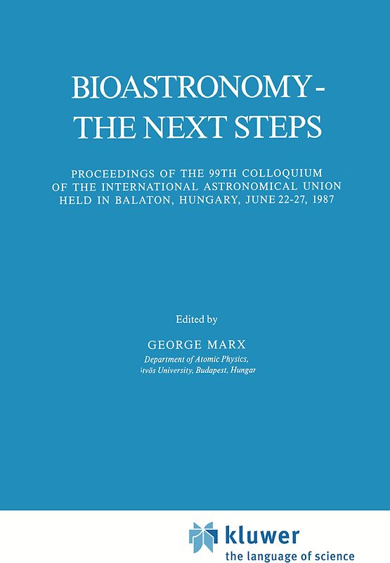 Bioastronomy - The Next Steps