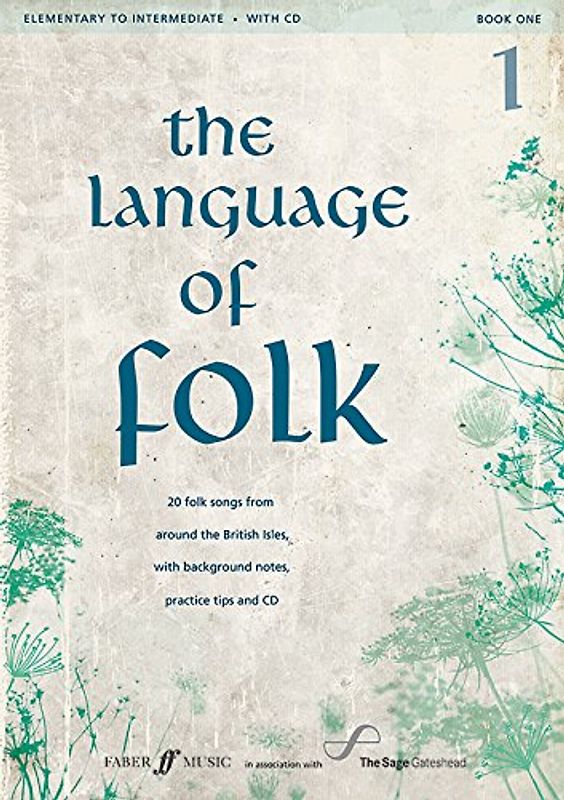 The Language of Folk, Bk 1: Book & CD (Faber Edition) - Alfred Publishing