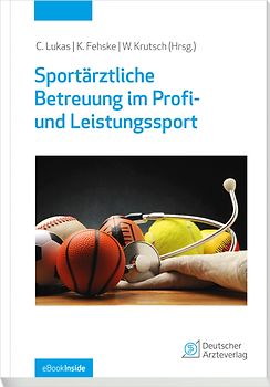 Sportärztliche Betreuung im Profi- und Leistungssport
