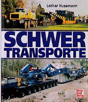 Schwertransporte