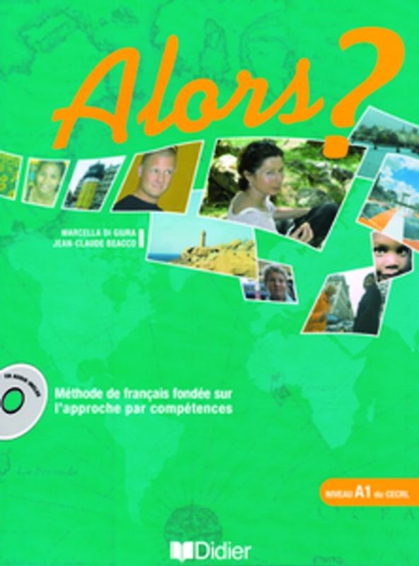 Alors? / A1 - Livre élève mit CD