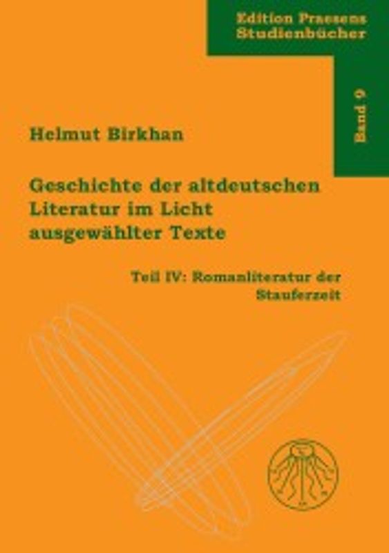 Geschichte der altdeutschen Literatur im Licht ausgewählter Texte / Geschichte der altdeutschen Literatur im Licht ausgewählter Texte